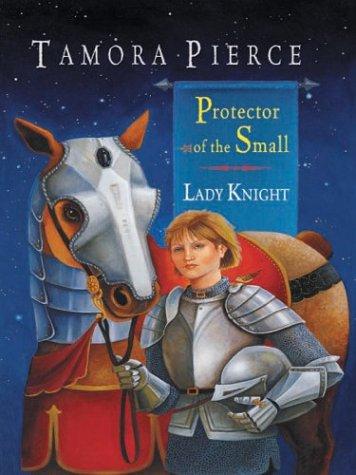 Tamora Pierce: Lady Knight (2003, Thorndike Press)