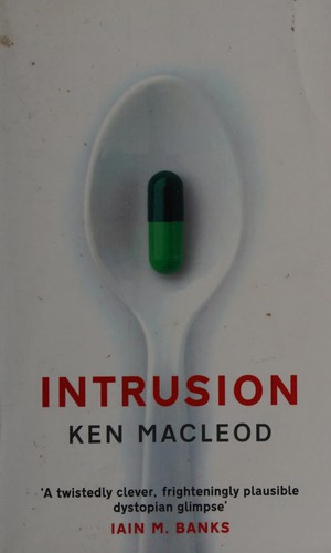 Ken MacLeod: Intrusion (Paperback, 2013, Orbit)