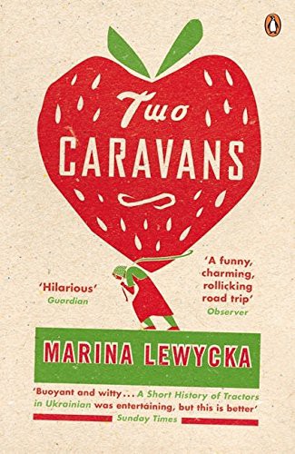 Marina Lewycka: Two Caravans (Paperback, 2008, Penguin Books, Brand: Penguin)