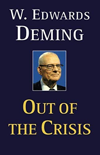 W. Edwards Deming: Out of the Crisis (Paperback, 2000, The MIT Press, imusti)