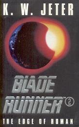 K. W. Jeter: Blade Runner 2 (Paperback, 1996, Orion)