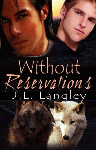 J. L. Langley: Without Reservations (Paperback, 2007, Samhain Publishing)