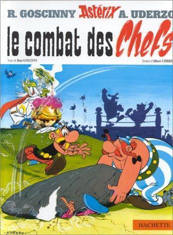 Albert Uderzo, René Goscinny: Le combat des chefs (French language, 2001)