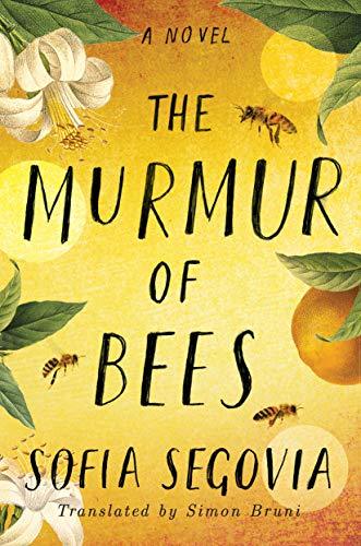 Sofía Segovia, Simon Bruni: Murmur of Bees (EBook, 2019, Amazon Publishing)