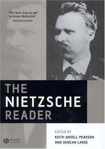 Friedrich Nietzsche: The Nietzsche Reader (2005, Blackwell Publishers)