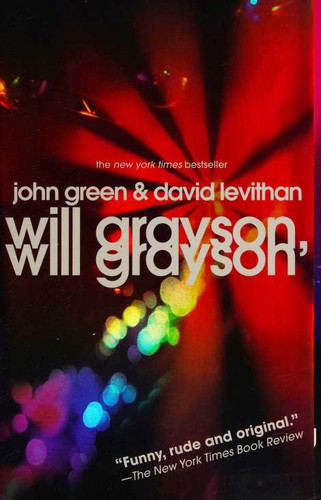 John Green - undifferentiated, David Levithan: Will Grayson, Will Grayson (2011, Penguin Young Readers Group)