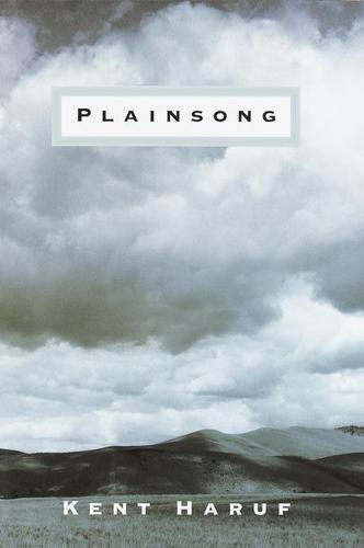 Kent Haruf: Plainsong (EBook, 2001, Knopf Doubleday Publishing Group)