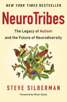 Steve Silberman: NeuroTribes (Hardcover, 2015, Avery, Penguin RandomHouse)