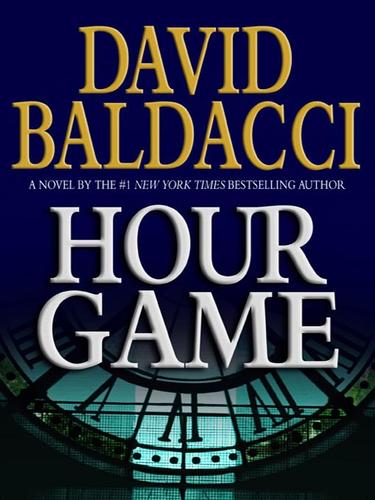 David Baldacci: Hour Game (EBook, 2004, Grand Central Publishing)