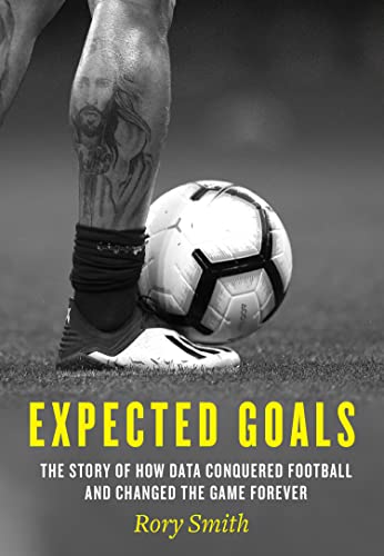 Rory Smith: Expected Goals (Paperback, 2023, HarperCollins Publishers Limited)