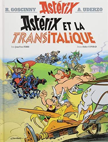 René Goscinny, Jean-Yves Ferri, Didier Conrad: Astérix et la Transitalique (French language, 2017)