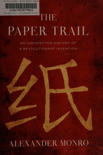 Monro, Alexander: The paper trail (2016, Knopf, Alfred A. Knopf)