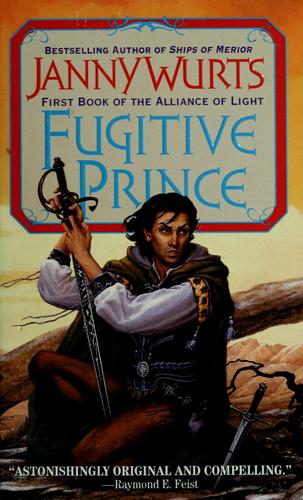 Janny Wurts: Fugitive prince (Paperback, 1998, HarperPrism)