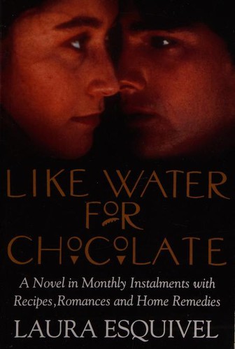 Laura Esquivel: Like Water for Chocolate (Paperback, 1993, Black Swan)