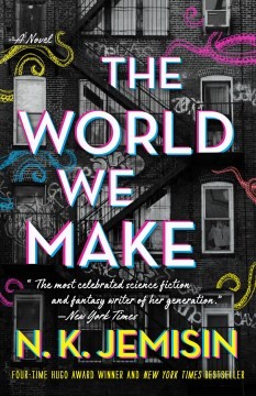 N.k. Jemisin: World We Make (2022, Orbit)