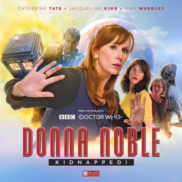Donna Noble: Kidnapped! (AudiobookFormat, Big Finish Productions)
