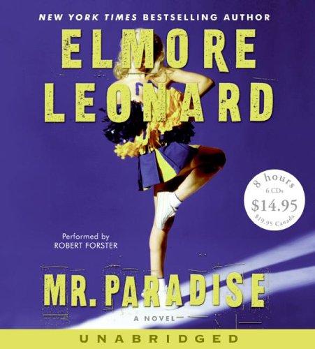 Elmore Leonard: Mr. Paradise (AudiobookFormat, 2005, HarperAudio)