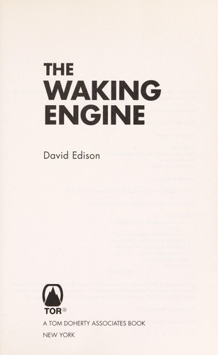 David Edison: The waking engine (2014)