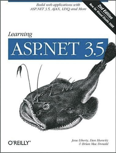 Jesse Liberty: Learning ASP.NET 3.5 (2008, O'Reilly Media)