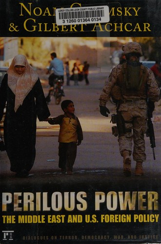 Noam Chomsky: Perilous power (2007, Paradigm Publishers)