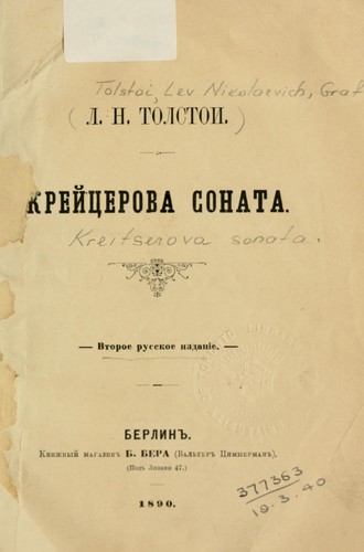 Lev Nikolaevič Tolstoy: Крейцерова соната (Russian language, 1890, Kn. Magazin B. Bera)
