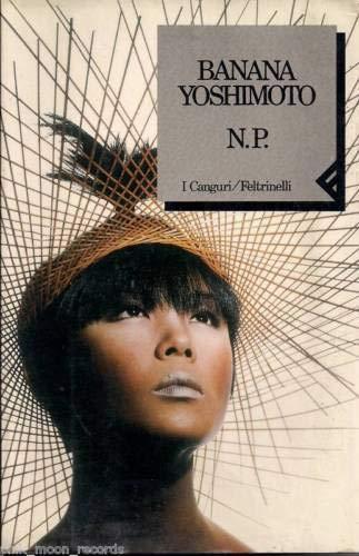 Yoshimoto Banana: N.P. (Italian language, 1992)