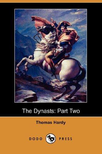 Thomas Hardy: The Dynasts (Paperback, 2007, Dodo Press)