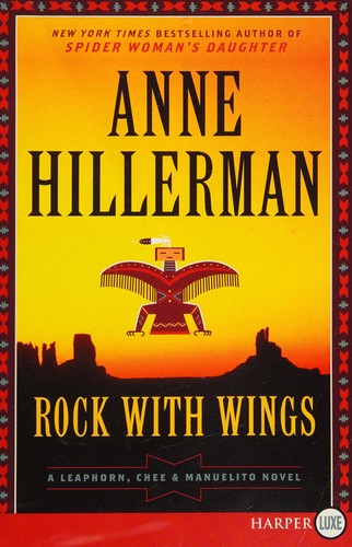 Anne Hillerman: Rock with Wings (2015, HarperCollins Publishers)