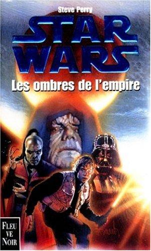 Steve Perry: Les ombres de l'empire (Paperback, French language, 1999, Fleuve noir)