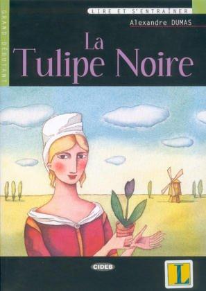 E. L. James: La Tulipe Noire (Paperback, French language, 2003, Cideb)