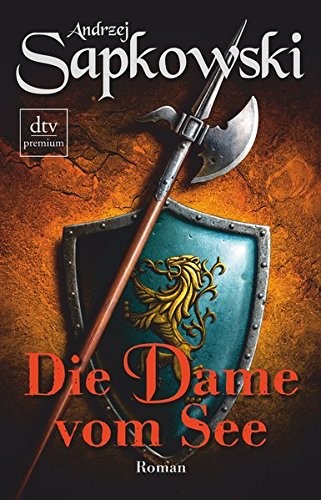 Andrzej Sapkowski: Die Dame vom See (Paperback, German language, 2011, Deutscher Taschenbuch Verlag)