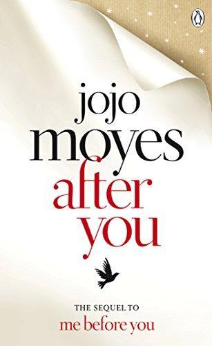 Jojo Moyes: After You (2016, Penguin Books, Limited)