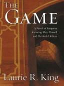 Laurie R. King: The game (2004, Thorndike Press)