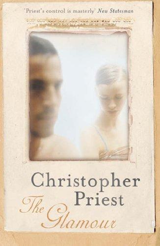 Christopher Priest: The Glamour (Gollancz) (Paperback, Gollancz)