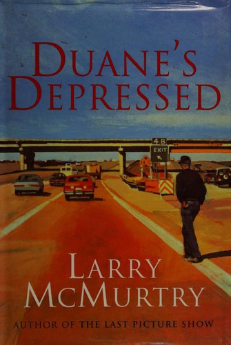 Larry McMurtry: Duane's depressed (1999, Orion, Orion Publishing Group, Limited)