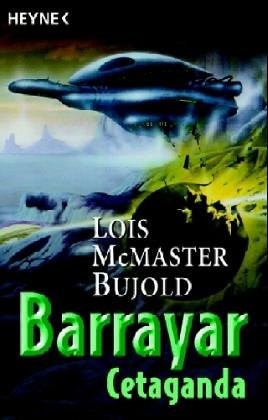 Lois McMaster Bujold: Barrayar, Band 3: Gefährliche Missionen (Paperback, German language, 2005, Wilhelm Heyne)