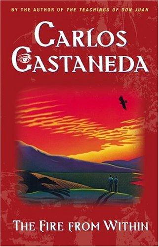 Carlos Castaneda: Fire from Within (Paperback, 1991, Washington Square Press)