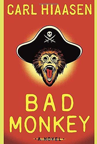 Carl Hiaasen: Bad Monkey (2013)