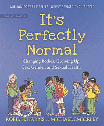 Robie H. Harris, Michael Emberley: It's Perfectly Normal (Hardcover, Candlewick)