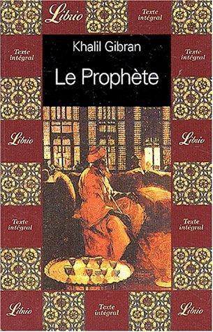 Kahlil Gibran: Le Prophète (French language, 2001)