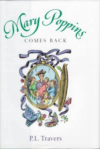 P. L. Travers: Mary Poppins comes back (1997, Harcourt Brace)