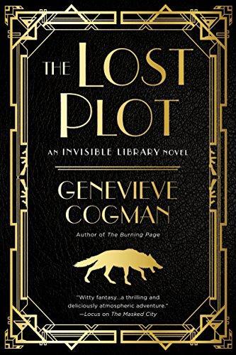 Genevieve Cogman: The Lost Plot (The Invisible Library Novel) (2018)