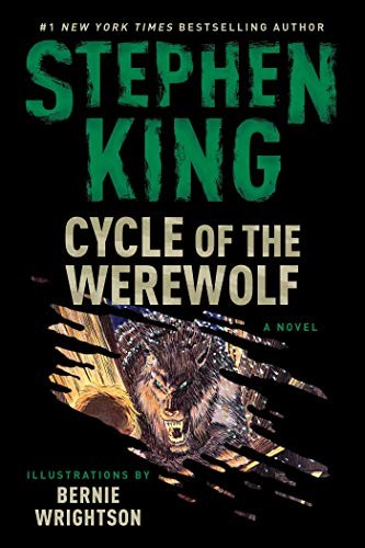 Stephen King: Cycle of the Werewolf: A Novel (Paperback, 2019, Gallery 13)
