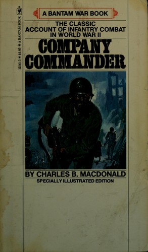 Charles Brown MacDonald: Company commander (Paperback, 1978, Bantam Books)