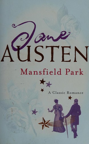 Jane Austen: Mansfield Park (2006, Headline Publishing Group)