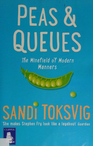 Sandi Toksvig: Peas & queues (2014, W F Howes Ltd)