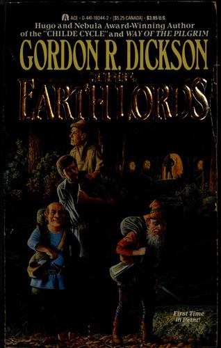 Gordon R. Dickson: The Earth Lords (1989, Ace Books)