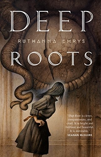 Ruthanna Emrys: Deep Roots (Paperback, 2019, Tor.com)