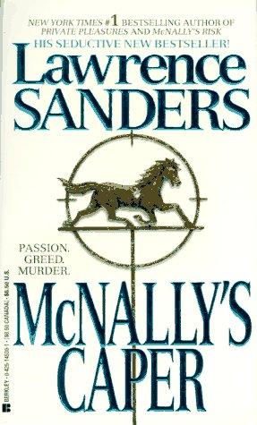 Lawrence Sanders: McNally's Caper (1994, Berkley)