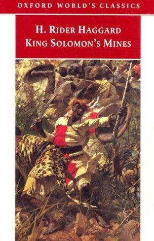 Henry Rider Haggard: King Solomon's Mines (Oxford World's Classics) (1998, Oxford University Press, USA)